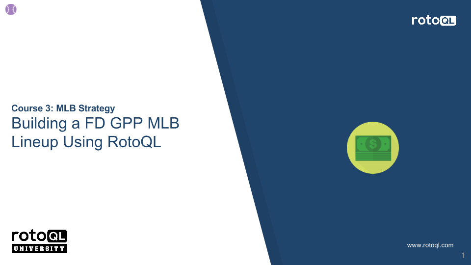 Building a GPP FD MLB Lineup Using RotoQL